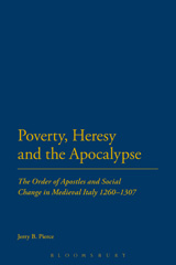 E-book, Poverty, Heresy, and the Apocalypse, Pierce, Jerry B., Bloomsbury Publishing