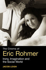 E-book, The Cinema of Eric Rohmer, Leigh, Jacob, Bloomsbury Publishing