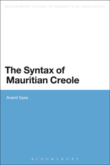 E-book, The Syntax of Mauritian Creole, Syea, Anand, Bloomsbury Publishing