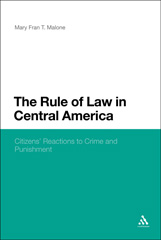 E-book, The Rule of Law in Central America, Malone, Mary Fran T., Bloomsbury Publishing