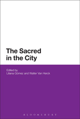 eBook, The Sacred in the City, Bloomsbury Publishing