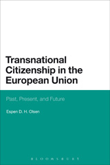 E-book, Transnational Citizenship in the European Union, Olsen, Espen D. H., Bloomsbury Publishing