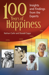 eBook, 100 Years of Happiness, Carlin, Nathan S., Bloomsbury Publishing
