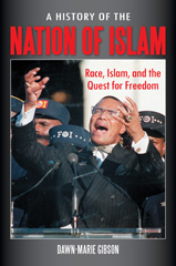 E-book, A History of the Nation of Islam, Gibson, Dawn-Marie, Bloomsbury Publishing