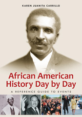 E-book, African American History Day by Day, Carrillo, Karen Juanita, Bloomsbury Publishing