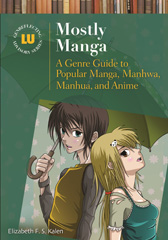 E-book, Mostly Manga, Kalen, Elizabeth F.S., Bloomsbury Publishing