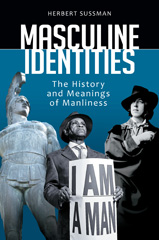 E-book, Masculine Identities, Sussman, Herbert, Bloomsbury Publishing