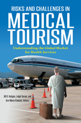 E-book, Risks and Challenges in Medical Tourism, Bloomsbury Publishing