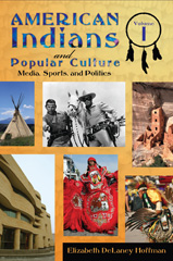 eBook, American Indians and Popular Culture, Bloomsbury Publishing