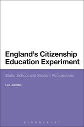 E-book, England's Citizenship Education Experiment : State, School and Student Perspectives, Bloomsbury Publishing