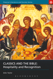 E-book, Classics and the Bible : Hospitality and Recognition, Bristol Classical Press