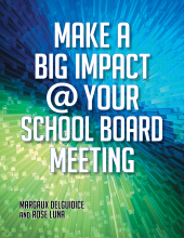 E-book, Make a Big Impact @ Your School Board Meeting, Linworth