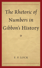 eBook, The Rhetoric of Numbers in Gibbon's History, University of Delaware Press
