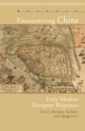 E-book, Encountering China : Early Modern European Responses, Bucknell University Press