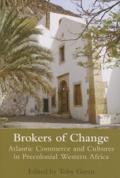 E-book, Brokers of Change : Atlantic Commerce and Cultures in Pre-Colonial Western Africa, The British Academy