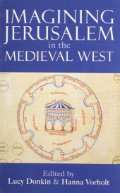 E-book, Imagining Jerusalem in the Medieval West, The British Academy