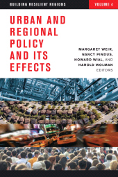 E-book, Urban and Regional Policy and its Effects : Building Resilient Regions, Volume IV, Brookings Institution Press