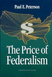E-book, The Price of Federalism, Brookings Institution Press