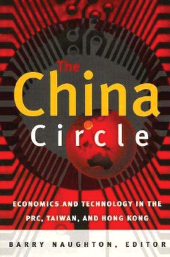 eBook, The China Circle : Economics and Technology in the PRC, Taiwan, and Hong Kong, Brookings Institution Press