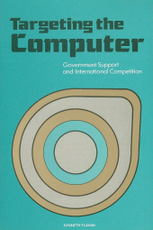 eBook, Targeting the Computer : Government Support and International Competition, Brookings Institution Press
