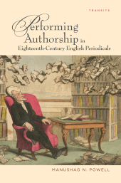 E-book, Performing Authorship in Eighteenth-Century English Periodicals, Bucknell University Press