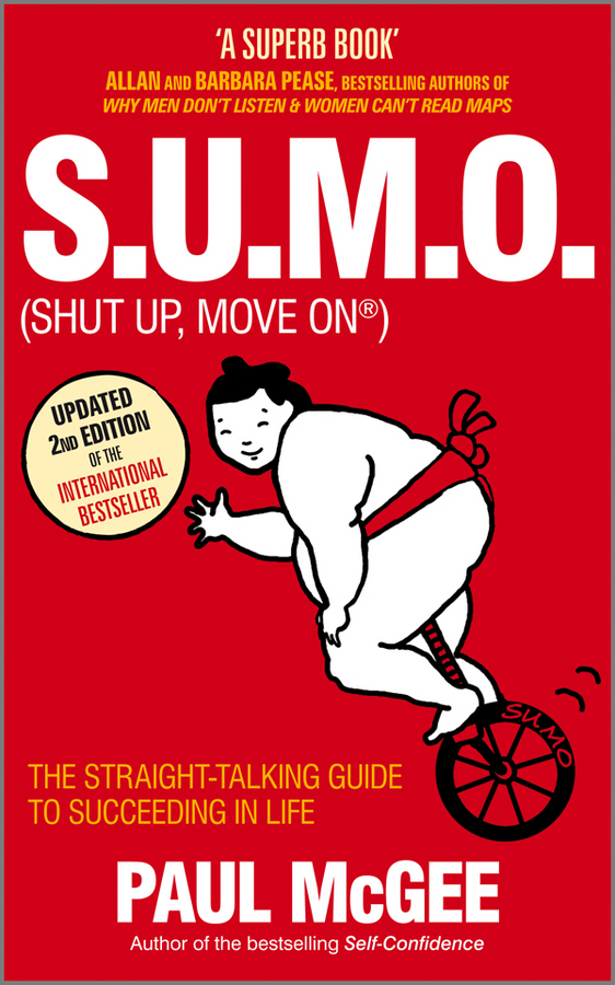 eBook, S.U.M.O (Shut Up, Move On) : The Straight-Talking Guide to Succeeding in Life, Capstone