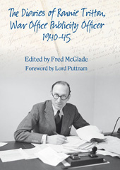 E-book, The Diaries of Ronald Tritton, War Office Publicity Officer 1940-45, Casemate Group