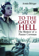 E-book, To the Gate of Hell : A Memoir of a Panzer Crewman, Böttger, Armin, Casemate Group