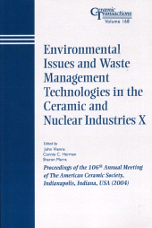 E-book, Environmental Issues and Waste Management Technologies in the Ceramic and Nuclear Industries X : Proceedings of the 106th Annual Meeting of The American Ceramic Society, Indianapolis, Indiana, USA 2004, American Ceramic Society
