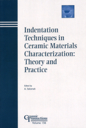 E-book, Indentation Techniques in Ceramic Materials Characterization : Theory and Practice, American Ceramic Society