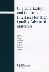 E-book, Characterization and Control of Interfaces for High Quality Advanced Materials, American Ceramic Society