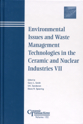 E-book, Environmental Issues and Waste Management Technologies in the Ceramic and Nuclear Industries VII, American Ceramic Society