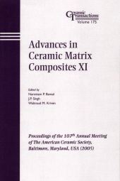 E-book, Advances in Ceramic Matrix Composites XI : Proceedings of the 107th Annual Meeting of The American Ceramic Society, Baltimore, Maryland, USA 2005, American Ceramic Society