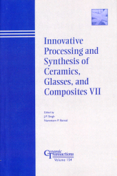 E-book, Innovative Processing and Synthesis of Ceramics, Glasses, and Composites VII, American Ceramic Society