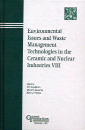 E-book, Environmental Issues and Waste Management Technologies in the Ceramic and Nuclear Industries VIII, American Ceramic Society