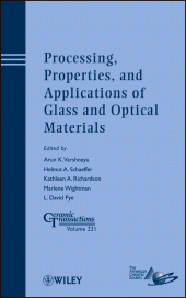 eBook, Processing, Properties, and Applications of Glass and Optical Materials, American Ceramic Society