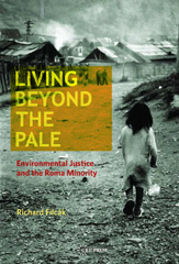 E-book, Living beyond the Pale : Environmental Justice and the Roma Minority, Central European University Press