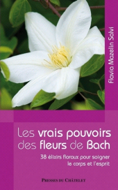 eBook, Les vrais pouvoirs des fleurs de Bach, Presses du Châtelet