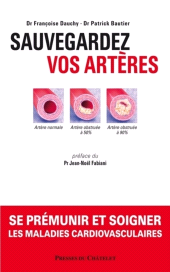 eBook, Sauvegardez vos artères - Se prémunir et soigner les maladies cardiovasculaires, Presses du Châtelet