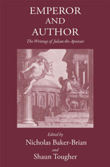 E-book, Emperor and Author : The Writings of Julian 'the Apostate', The Classical Press of Wales
