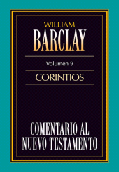 E-book, Comentario al Nuevo Testamento Vol. 09 : Corintios, Editorial CLIE