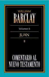 E-book, Comentario al Nuevo Testamento Vol. 6 : Juan II, Editorial CLIE