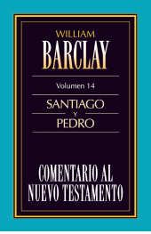 E-book, Comentario al Nuevo Testamento Vol. 14 : Santiago y Pedro, Editorial CLIE