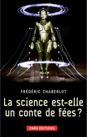 E-book, La Science est-elle un conte de fées?, CNRS Éditions