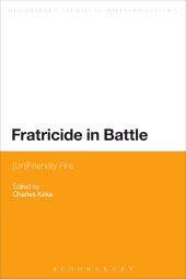 eBook, Fratricide in Battle : (Un)Friendly Fire, Continuum