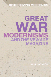 E-book, Great War Modernisms and 'The New Age' Magazine, Continuum