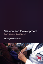 eBook, Mission and Development : God's Work or Good Works?, Continuum