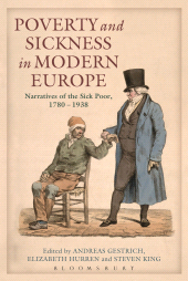 E-book, Poverty and Sickness in Modern Europe : Narratives of the Sick Poor, 1780-1938, Continuum