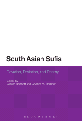 E-book, South Asian Sufis : Devotion, Deviation, and Destiny, Continuum