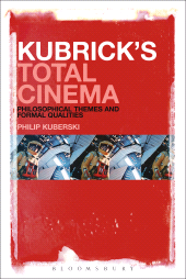 eBook, Kubrick's Total Cinema : Philosophical Themes and Formal Qualities, Continuum